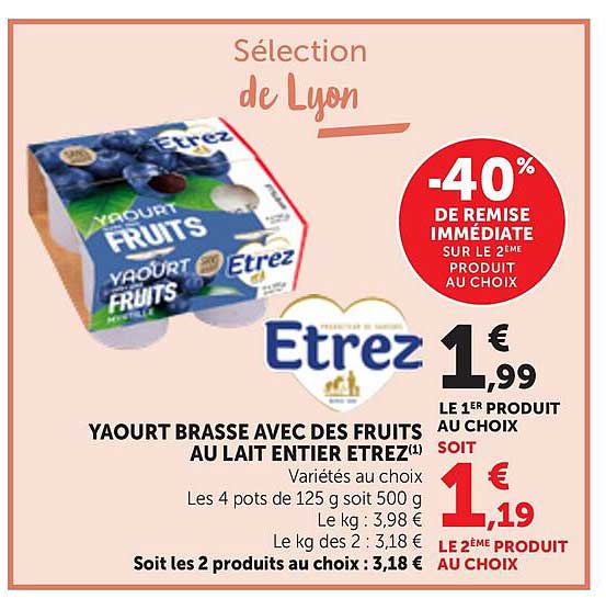 YAOURT BRASSE AVEC DES FRUITS AU LAIT ENTIER ETREZ