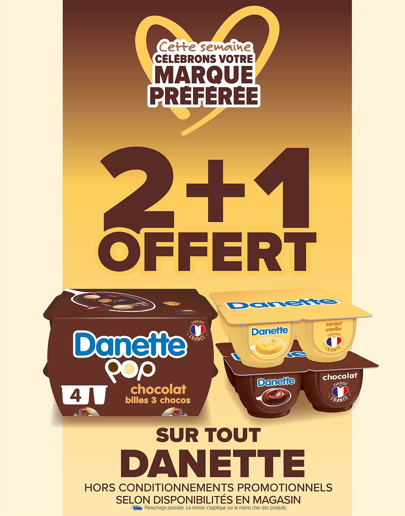 2+1 OFFERT SUR TOUT DANETTE