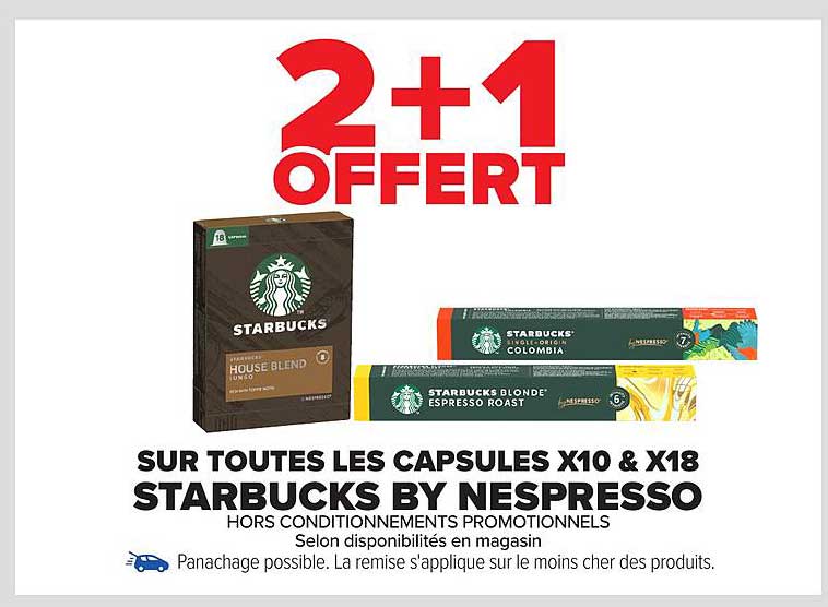 2+1 OFFERT SUR TOUTES LES CAPSULES X10 & X18 STARBUCKS BY NESPRESSO