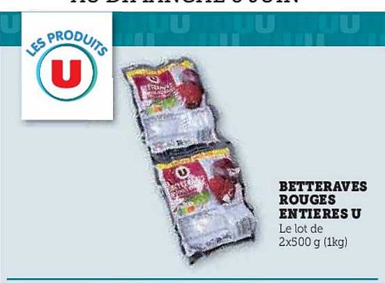 BETTERAVES ROUGES ENTIÈRES U