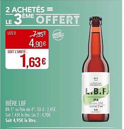 Bière LBF - IPA 5° ou Pale Ale 4° - 2 achetés = le 3ème offert