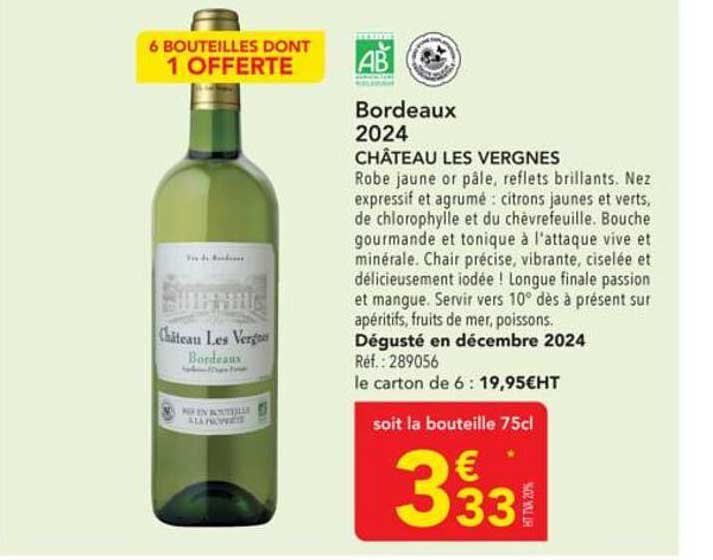 Bordeaux 2024 - CHÂTEAU LES VERGNES