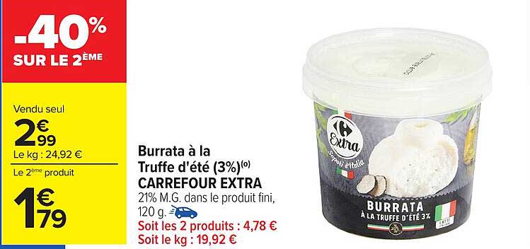 Burrata à la Truffe d'été (3%) CARREFOUR EXTRA