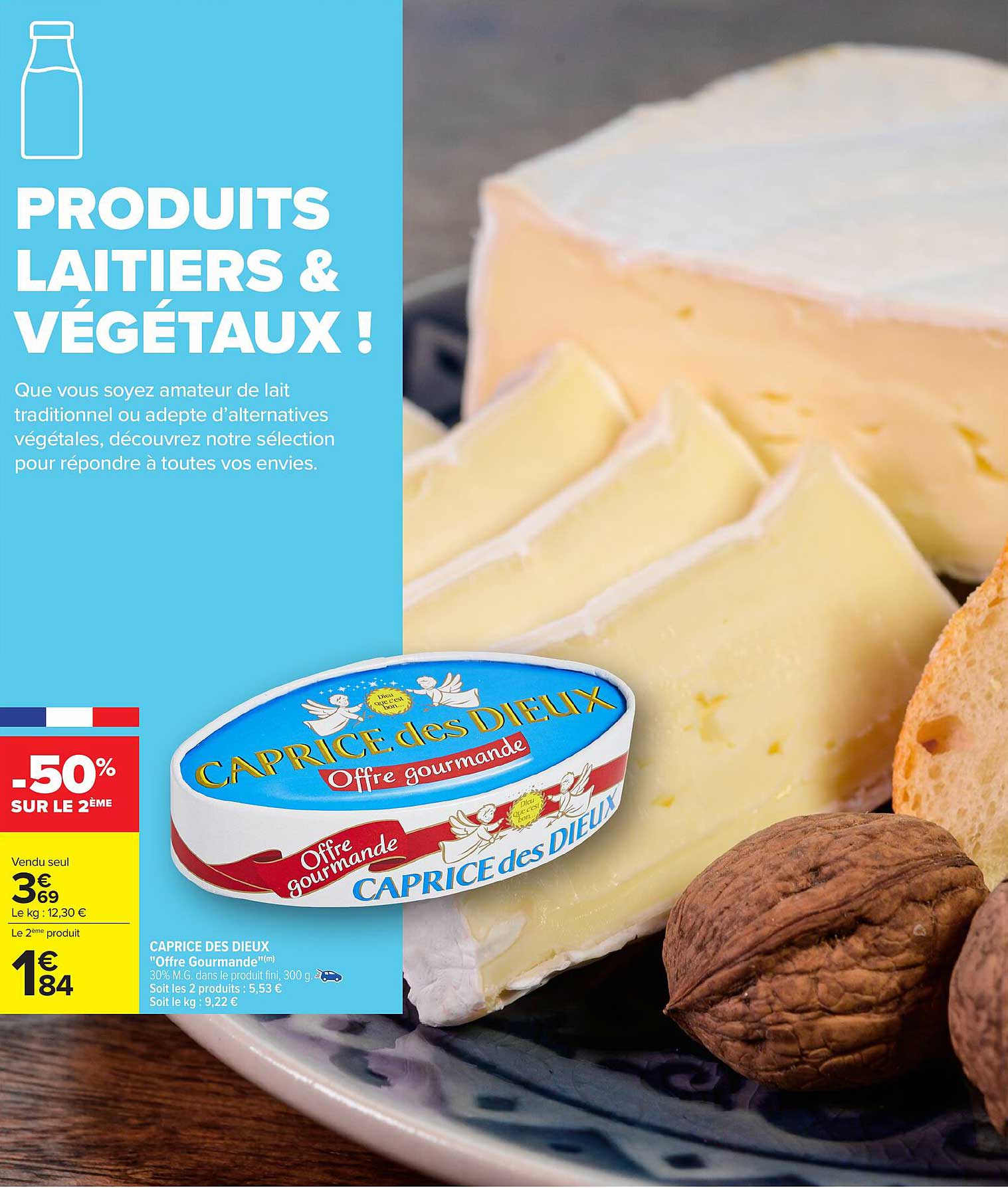 CAPRICE DES DIEUX - Offre gourmande
