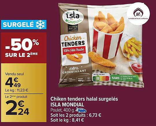 Chiken tenders halal surgelés ISLA MONDIAL