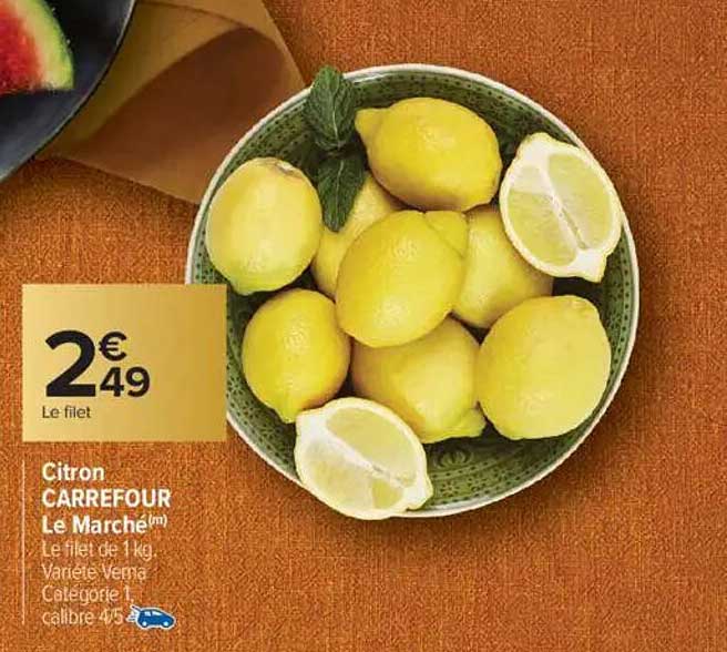 Citron CARREFOUR Le Marché(m) Le filet de 1 kg.