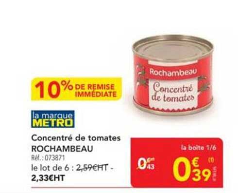 Concentré de tomates ROCHAMBEAU
