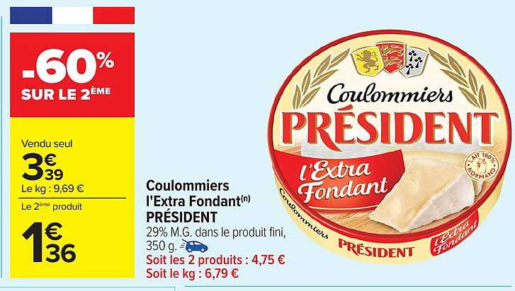 Coulommier l'Extra Fondant(n) PRÉSIDENT