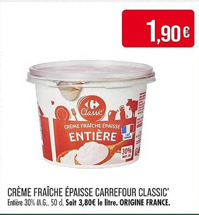 CRÈME FRAÎCHE ÉPAISSE CARREFOUR CLASSIC’