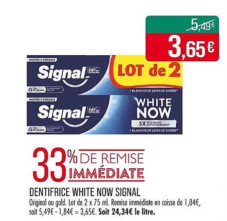 DENTIFRICE WHITE NOW SIGNAL