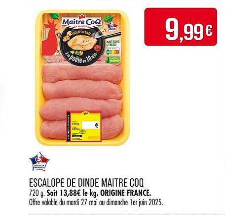 ESCALOPES DE DINDE MAITRE COQ