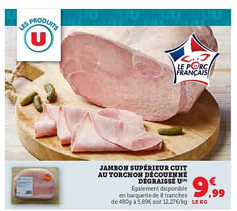 JAMBON SUPÉRIEUR CUIT AU TORCHON DÉCOUENNE DÉGRAISSE (1/4)