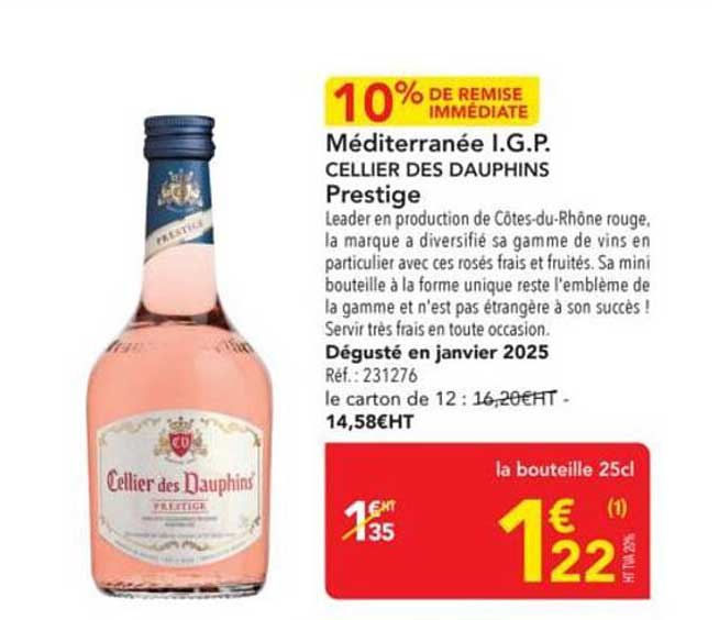 Méditerranée I.G.P. CELLIER DES DAUPHINS Prestige