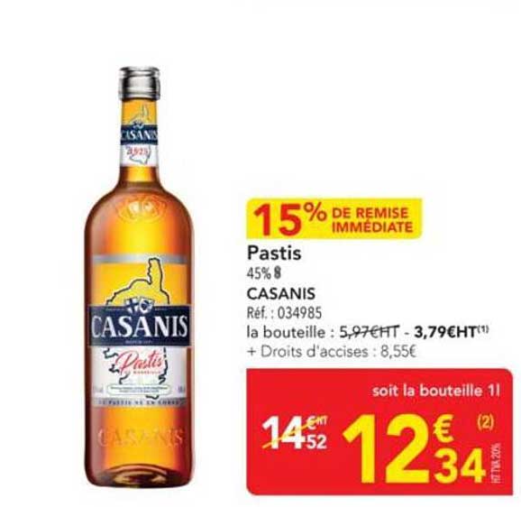 Pastis CASANIS 15% de remise immédiate