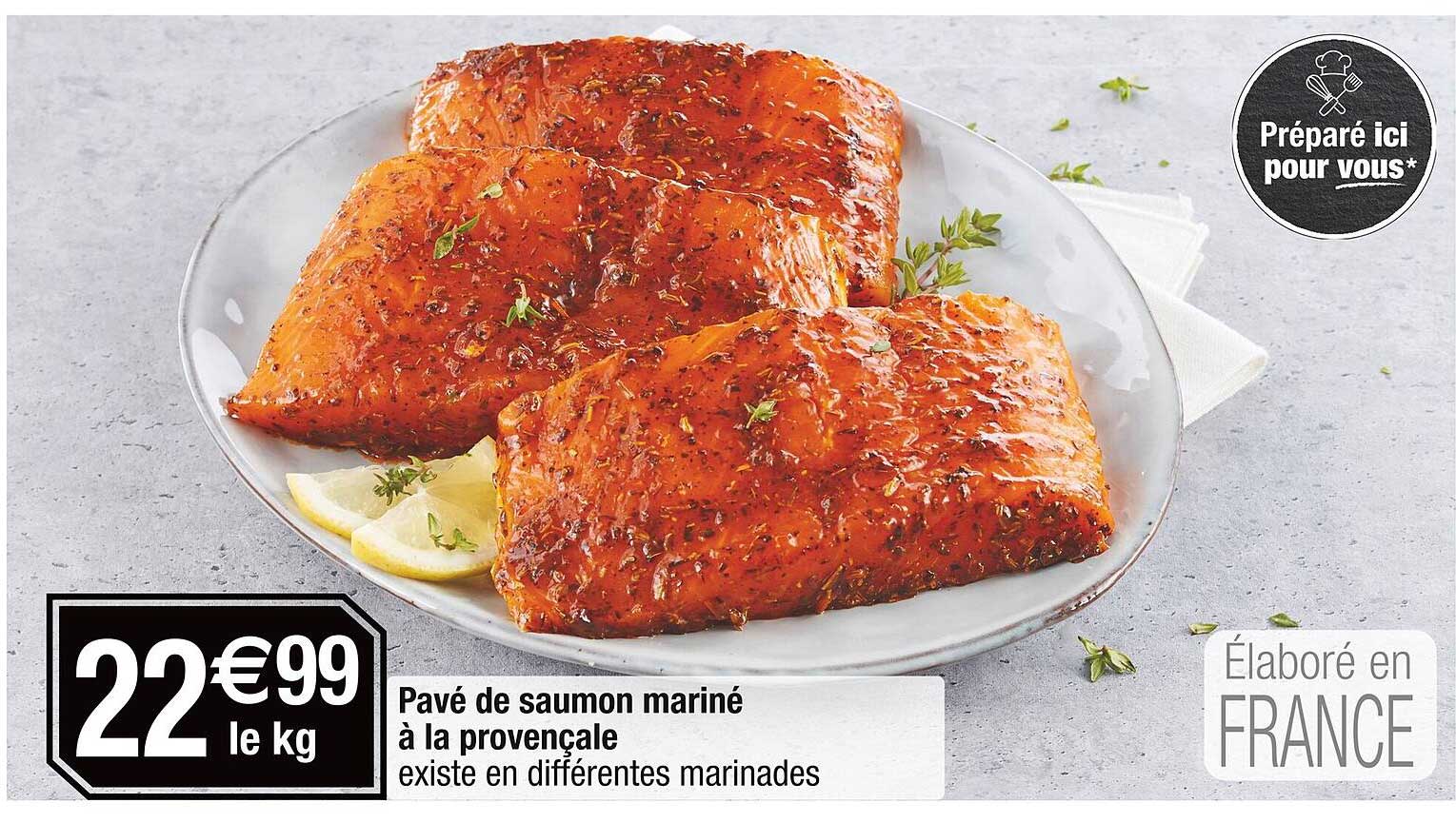 Pavé de saumon mariné à la provençale