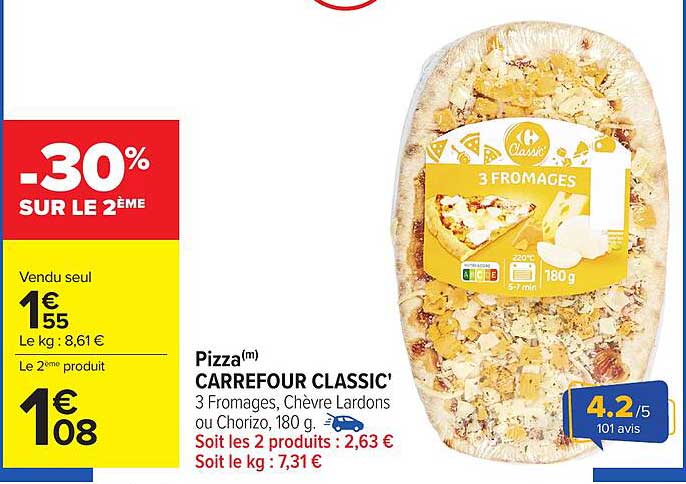 Pizza Carrefour Classic' 3 Fromages, Chèvre Lardons ou Chorizo, 180 g
