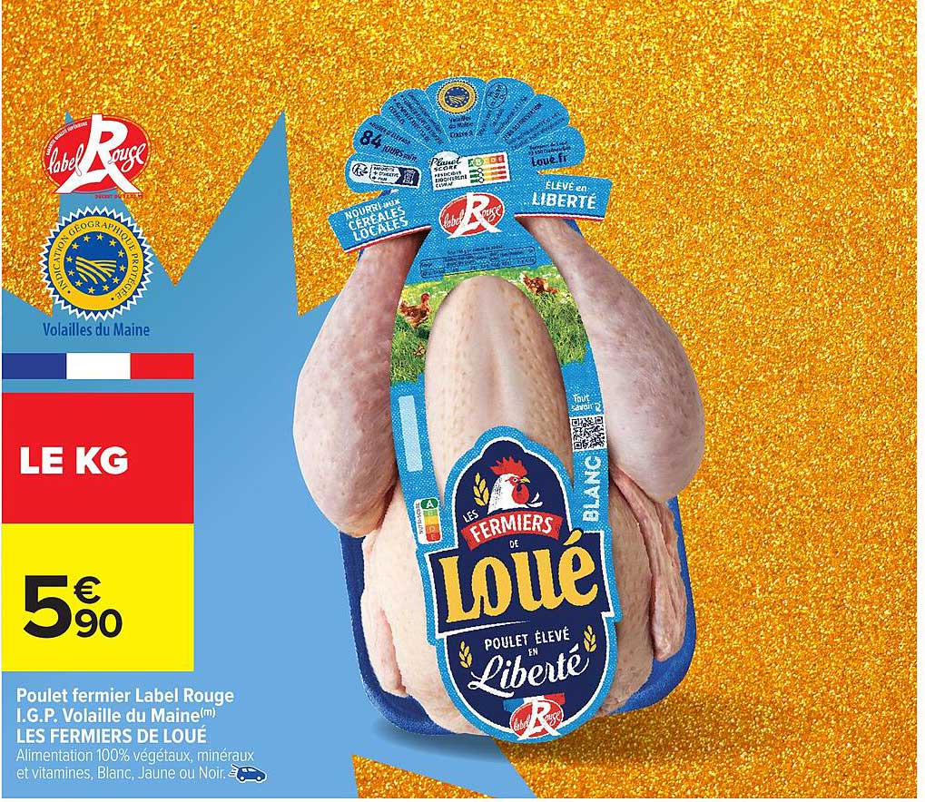 Poulet fermier Label Rouge I.G.P. Volaille du Maine