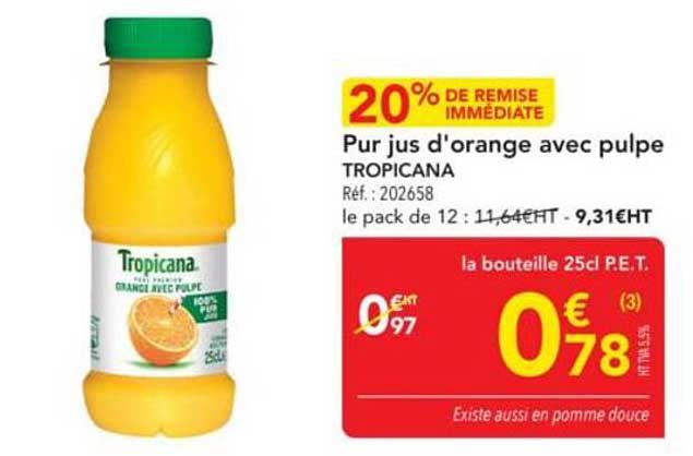 Pur jus d'orange avec pulpe TROPICANA