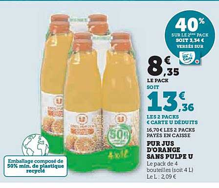PUR JUS D'ORANGE SANS PULPE U