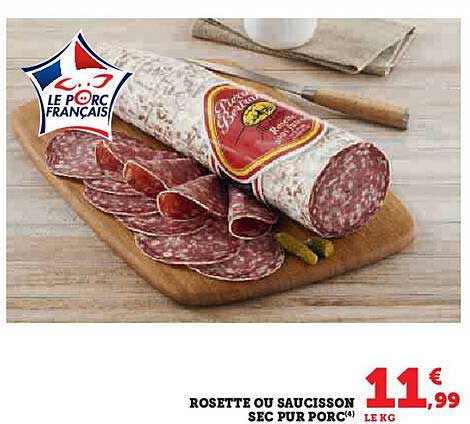 ROSETTE OU SAUCISSON SEC PUR PORC