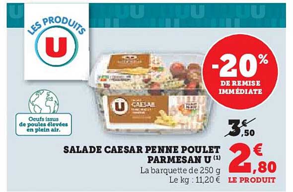 SALADA CAESAR PENNE POULET PARMESAN U