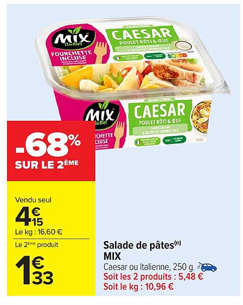 Salade de pâtes(n) MIX Caesar ou Italienne, 250 g.