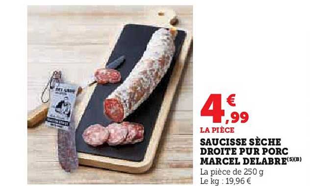 SAUCISSE SÈCHE DROITE PUR PORC MARCEL DELABRE