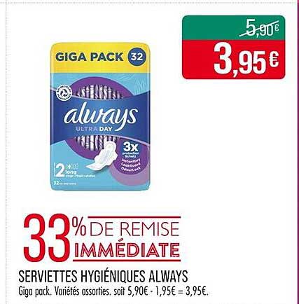 SERVIETTES HYGIÉNIQUES ALWAYS