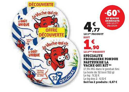 SPECIALITE FROMAGERE FONDUE PASTEURISEE LA VACHE QUI RIT