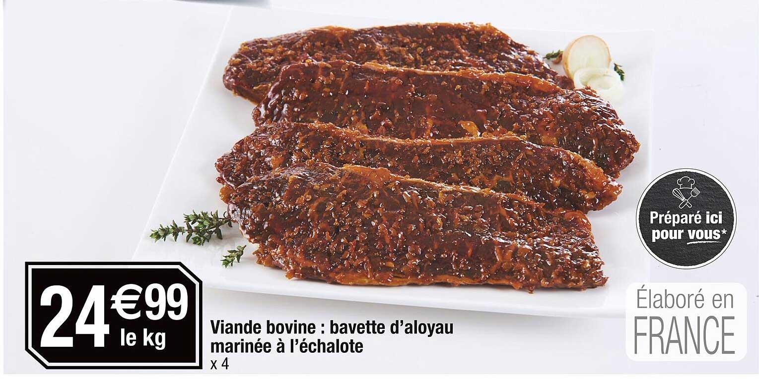 Viande bovine : bavette d’aloyau marinée à l’échalote