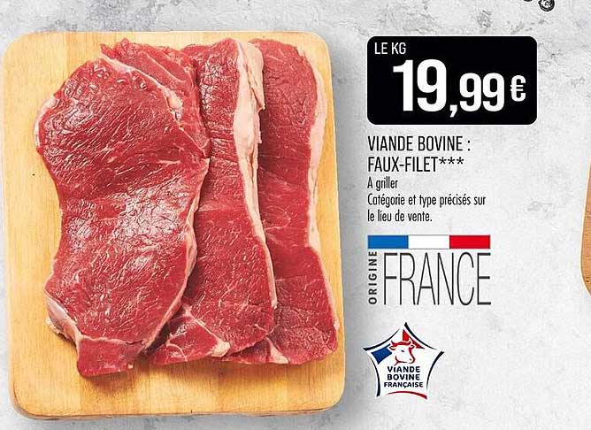 VIANDE BOVINE : FAUX-FILET***