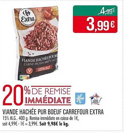 VIANDE HACHÉE PUR BOEUF CARREFOUR EXTRA