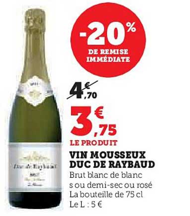 VIN MOUSSEUX DUC DE RAYBAUD