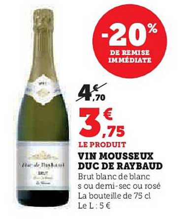 VIN MOUSSEUX DUC DE RAYBAUD