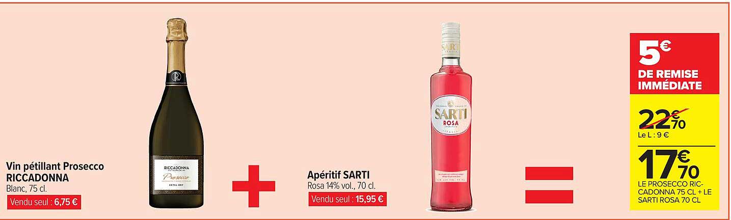 Vin pétillant Prosecco RICCADONNA + Apéritif SARTI