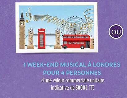 1 WEEK-END MUSICAL À LONDRES POUR 4 PERSONNES