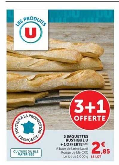 3 BAGUETTES RUSTIQUE ou + 1 OFFERTE