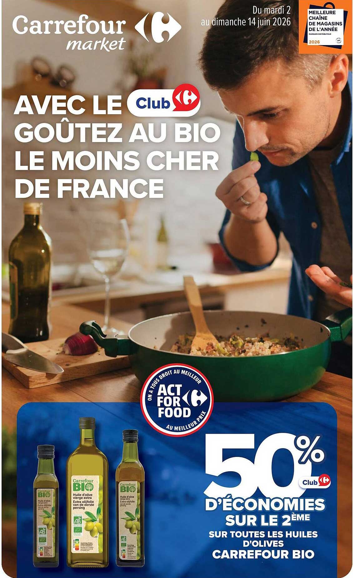 50% d'économies sur le 2ème sur toutes les huiles d'olives Carrefour Bio