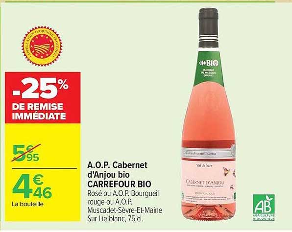 A.O.P. Cabernet d'Anjou bio CARREFOUR BIO