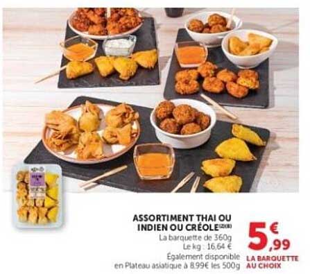 ASSORTIMENT THAI OU INDIEN OU CRÉOLE