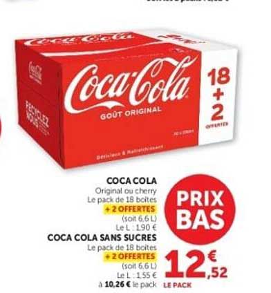 COCA COLA Original ou cherry Le pack de 18 bouteilles + 2 OFFERTES (soit 6,6 L) Le L : 1,90 €