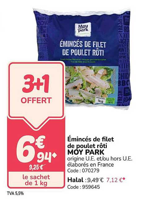 Émincés de filet de poulet rôti MÖY PARK