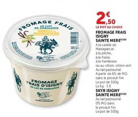 FROMAGE FRAIS ISIGNY SAINTE MÈRE