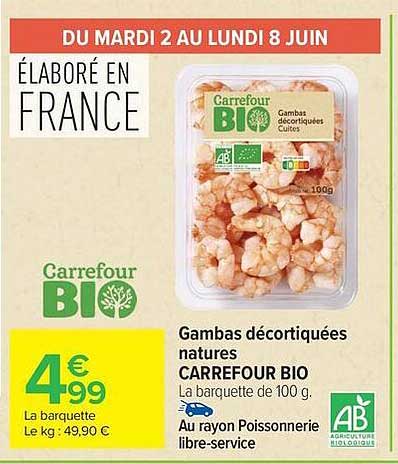Gambas décortiquées natures CARREFOUR BIO