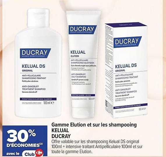 Gamme Elution et sur les shampooing KELUAL DUCRAY
