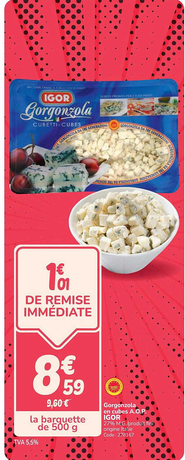 Gorgonzola en cubes A.O.P. IGOR