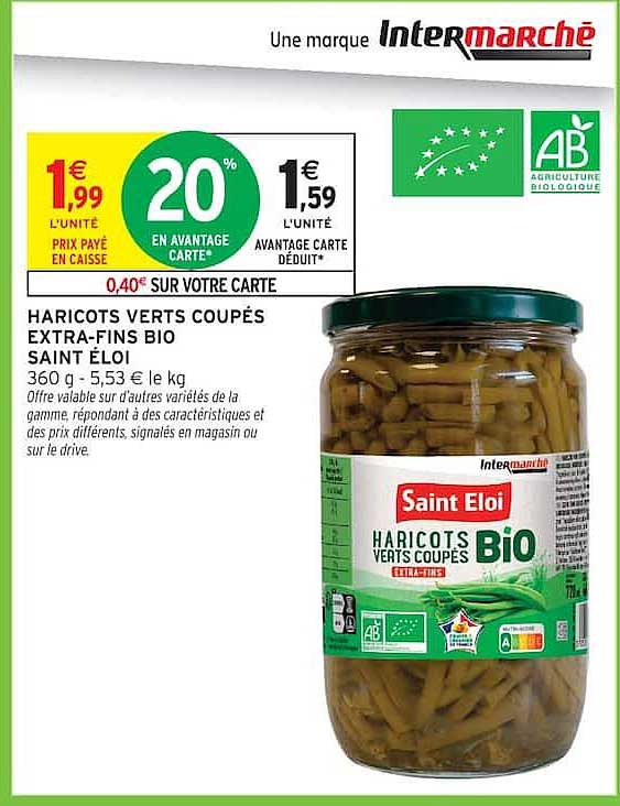 HARICOTS VERTS COUPÉS EXTRA-FINS BIO SAINT ELOI