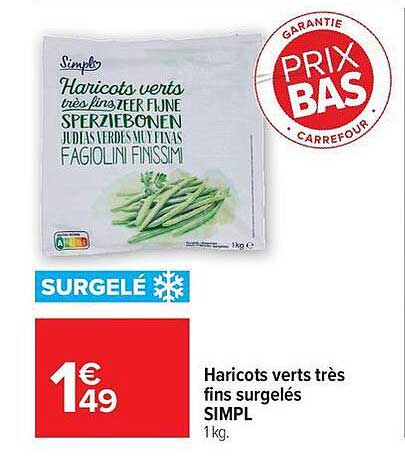 Haricots verts très fins surgelés SIMPL 1 kg.