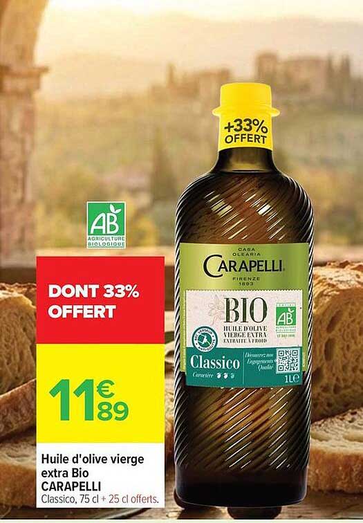 Huile d'olive vierge extra Bio CARAPELLI Classico, 75 cl + 25 cl offerts.