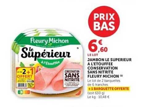 Promo Jambon Au Superieur A L'etouffee Conservation Sans Nitrite Fleury ...